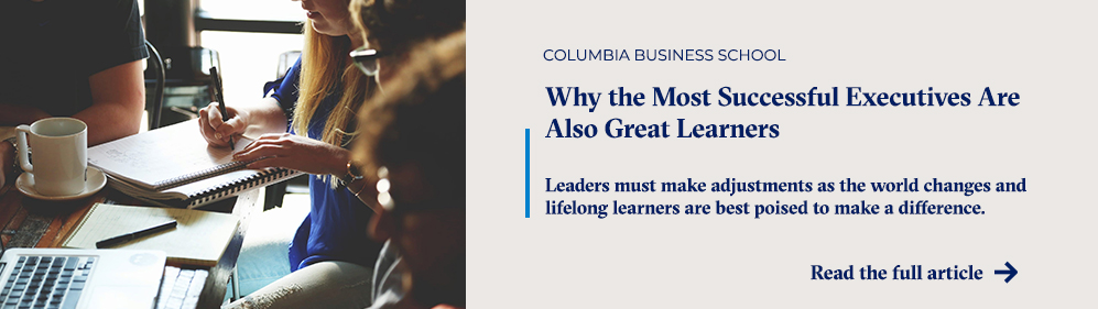 Why the Most Successful Executives Are Also Great Learners
